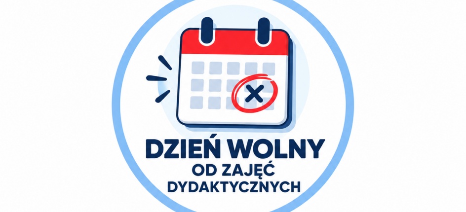 DZIEŃ WOLNY OD ZAJĘĆ DYDAKTYCZNYCH